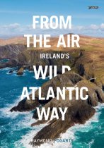 From the Air: Ireland's Wild Atlantic Way