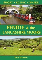 Short Scenic Walks Pendle & Lancashire Moors