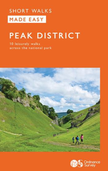 Short Walks Made Easy: Peak District
