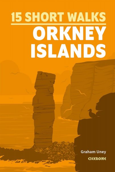 15 Short Walks Orkney Islands