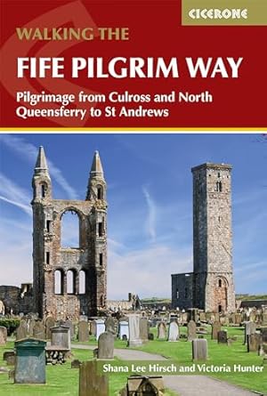 Walking the Fife Pigrim Way