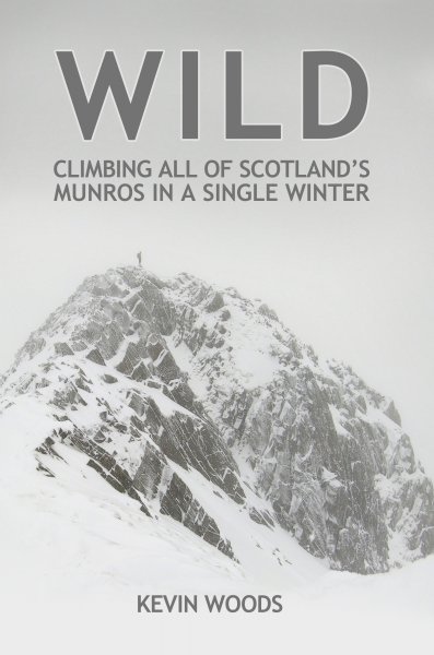 Wild: Climbing Munros in a Single Winter