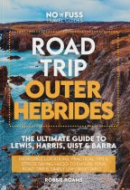 Road Trip Outer Hebrides Guide Book
