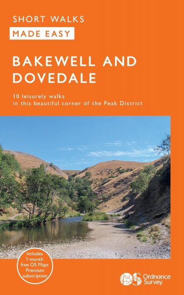 Short Walks Made Easy: Bakewell & Dovedale